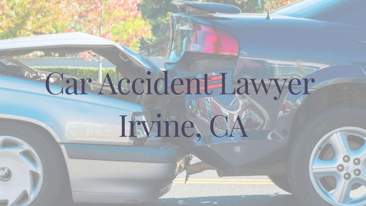 car accident lawyer irvine terbaru